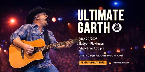 Ultimate Garth @ Badgett Playhouse