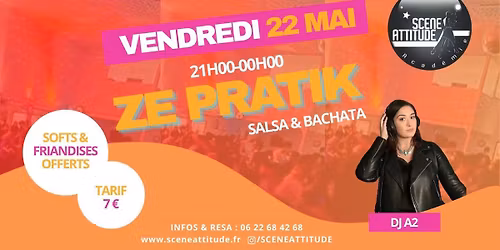 ZE PRATIK (SALSA\/BACHATA) - VEND 22 MAI