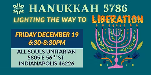 Lighting the Way to Liberation: Hanukkah 5786