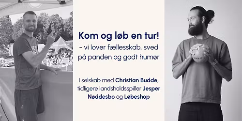 5 km social run med tidligere landsholdsspiller Jesper N\u00f8ddesbo og Christian Budde