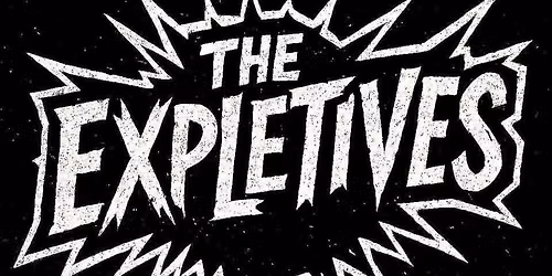 THE EXPLETIVES