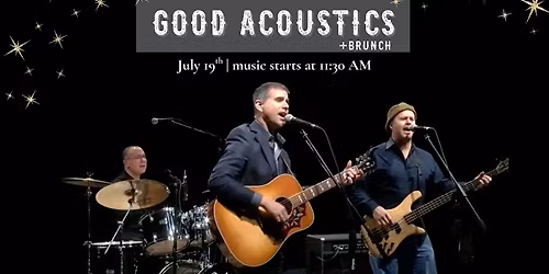 Good Acoustics with Brunch | James Taylor and Simon & Garfunkel Classics