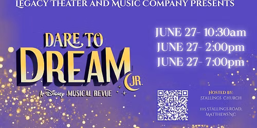 Legacy Theater Presents: Disney's Dare to Dream Jr.
