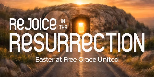 HOPE LIVES HERE | Easter at Free Grace United - Saint Cloud
