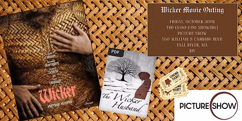 Wicker Movie Outing