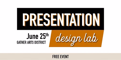 Presentation Design Lab