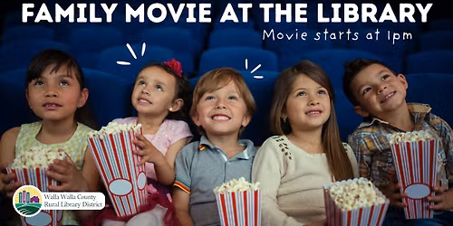 Family Movie at the Library