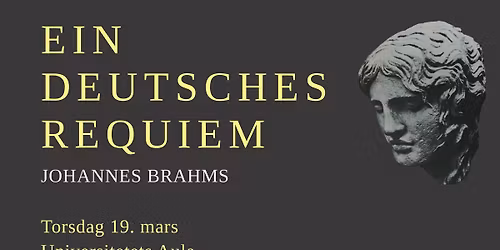 Den norske Studentersangforening fremf\u00f8rer Ein deutsches Requiem