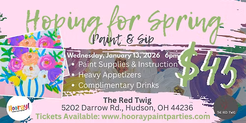 Hoping for Spring Paint and Sip