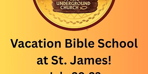 Vacation Bible School at St. James!
