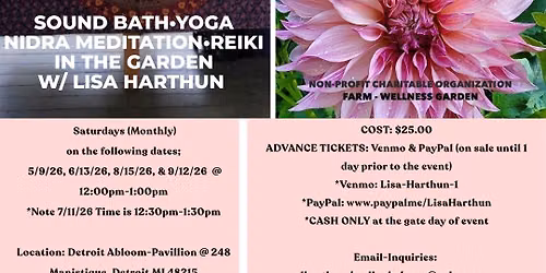 Sound Bath • Yoga Nidra Meditation • Reiki in the Garden w/ Lisa Harthun