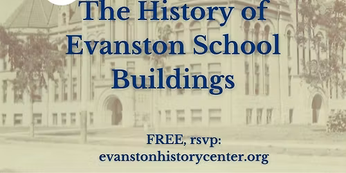 Talks@EHC: The History of Evanston School Buildings