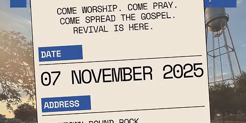 NORTH AUSTIN REVIVAL - worship, prayer & evangelism