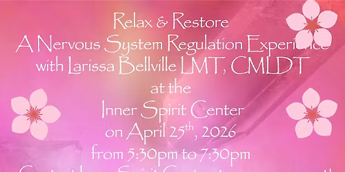 Rest & Restore: A Nervous System Regulation Experience