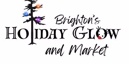 Brighton's Holiday Glow and Market
