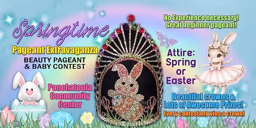 Springtime Pageant Extravaganza