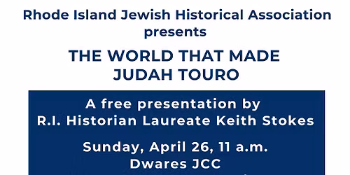 The World That Made Judah Touro