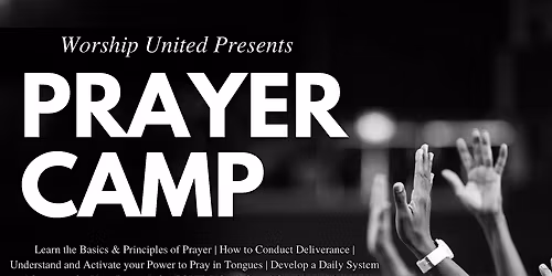 PRAYER CAMP 2025