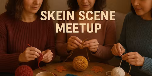 Middletown Skein Scene Brew Bakers meet up