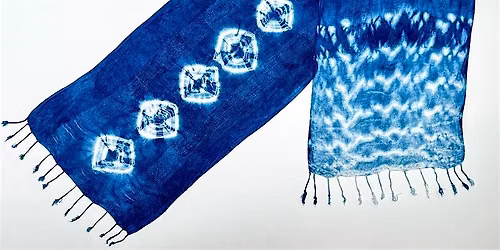 Creative Arts Workshop - Get Blue Indigo Dye Workshop w\/ Julia Vanderpool