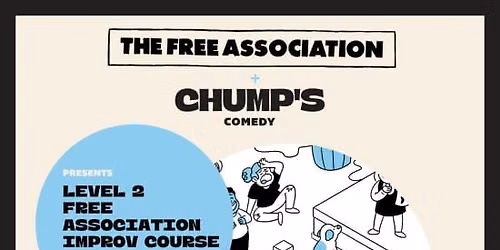 Level 2: Free Association Improv Course