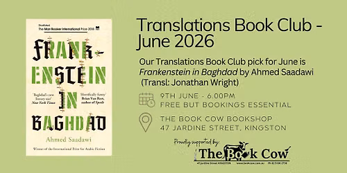  June Translations Book Club - Frankenstein in Baghdad by Ahmed Saadawi