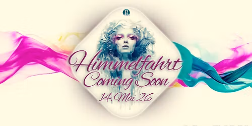 HIMMELFAHRT @ LA ROUGE KINDELBR\u00dcCK