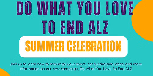 Alzheimer's Association Summer Party