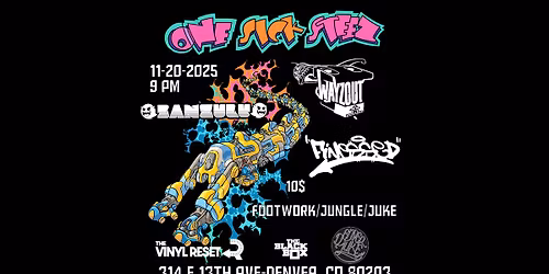 One Sick Steez: Wayzout, Banzulu, Fine$$ed (The Lounge)