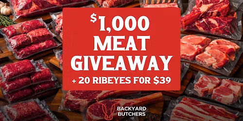 \ud83e\udd69 $1,000 Steak Giveaway + 20 Ribeyes for $39