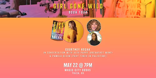 Courtney Kocak (Girl Gone Wild) book talk with Alex Poppe & Pamela Olson