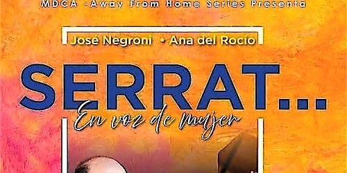 Jose Negroni presents, SERRAT..."En Voz De Mujer"