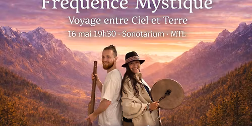 Fr\u00e9quence Mystique au Sonotarium - IMERSAO & M\u00e9lodie
