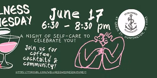Wellness Wednesday at Published in Huntington