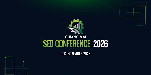 Chiang Mai SEO Conference 2026