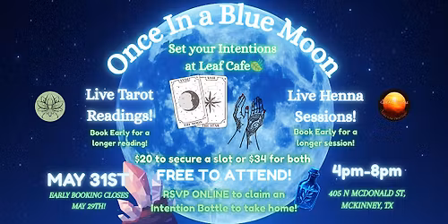 Once In a Blue Moon Event