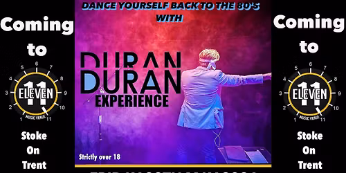 The Duran Duran Experience live at Eleven Stoke