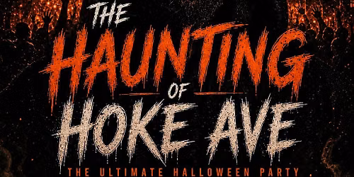 Haunting of Hoke Ave