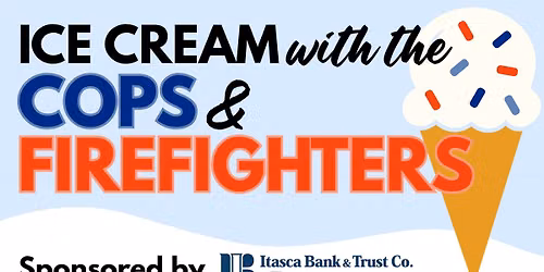 Ice Cream with the Cops & Firefighters