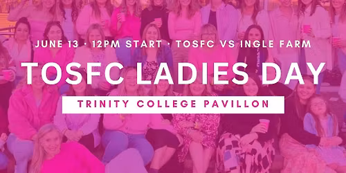 TOSFC Ladies Day