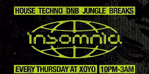 Insomnia London: House &amp; Drum n Bass @ XOYO