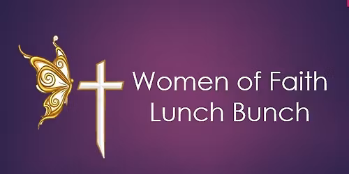 Faith Lady's Day Out Lunch