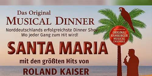 Musical Dinner Lingen SANTA MARIA