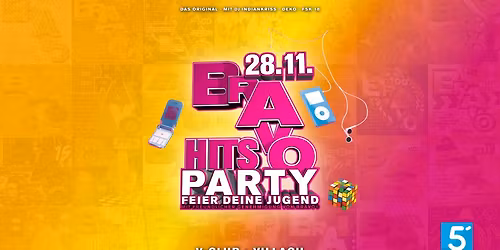 BRAVO HITS Party - Feier deine Jugend!