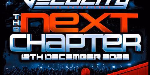 Velocity "The Next Chapter\u201d