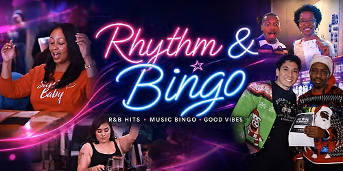 Rhythm & Bingo: 90s\/00s RNB