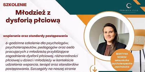 Szkolenie "M\u0142odzie\u017c z dysfori\u0105 p\u0142ciow\u0105 - wspieranie oraz standardy post\u0119powania"