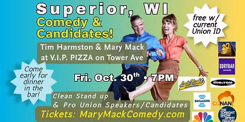 Mary Mack: Comedy & Candidates w\/ Tim Harmston 