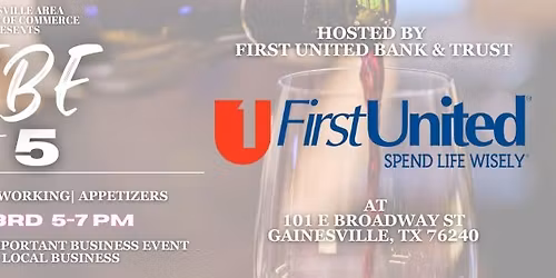 VIBE at 5 Hosted by First United Bank and Trust