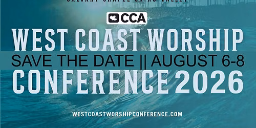 2026 CCA West Coast Worship Conference